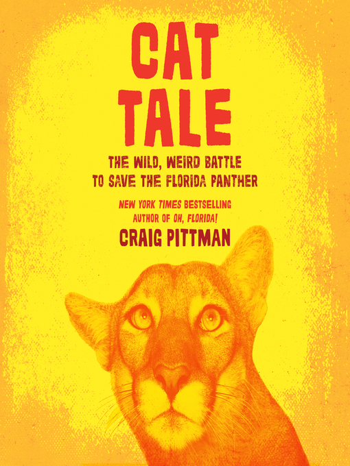 Title details for Cat Tale by Craig Pittman - Available